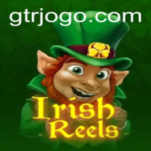 Explorando IrishReels: A Nova Sensação do GTR.GAME