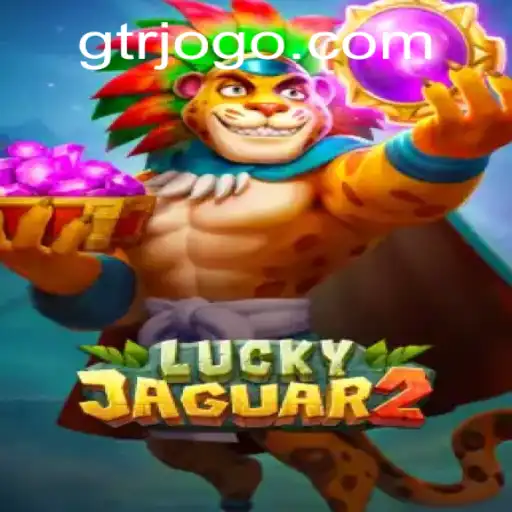 Descubra o Fascinante Mundo de Luckyjaguar2: A Nova Aventura do GTR.GAME